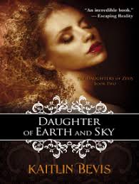 Daughter of Earth and Sky by Kaitlin Bevis (Ebook)