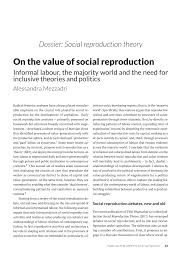 Pdf On The Value Of Social Reproduction Informal Labour The Majority World And The Need For Inclusive Theories And Politics