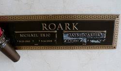 Michael Eric Roark (1960-2005)