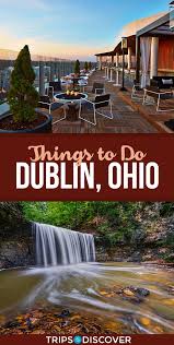 8 Interesting Things To Do In The Unique Town Of Dublin Ohio Ohio Travel Ohio Vacations Dublin Ohio