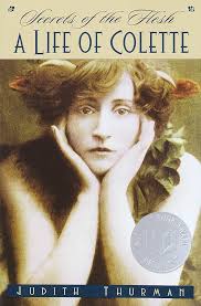 Amazon.com: Secrets of the Flesh: A Life of Colette (Ballantine Reader's  Circle): 9780345371034: Thurman, Judith: Books