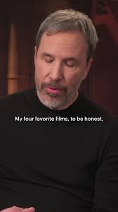 Denis Villeneuve's Four Favorite Films Revealed