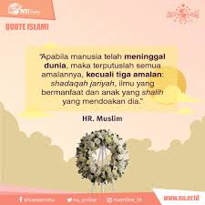 Semisal saja, seorang muslim mengajarkan ilmu kepada muslim lainnya, kemudian ilmu tersebut diamalkan orang itu, serta diajarkan kepada orang lainnya, dan terus menerus sampai ilmu bermanfaat bagi orang banyak. Nu Online On Twitter Apabila Manusia Telah Meninggal Dunia Maka Terputuslah Semua Amalannya Kecuali Tiga Amalan Shadaqah Jariyah Ilmu Yang Bermanfaat Dan Anak Yang Shalih Yang Mendoakan Dia Hr Muslim Https T Co Ekihdzlsi4