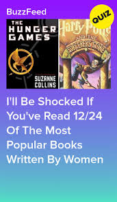 I Ll Be Shocked If You Ve Read 12 24 Of The Most Popular Books Written By Women Most Popular Books Popular Books Books
