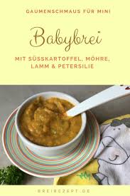 Babybrei Mit Susskartoffel Mohre Lammfleisch Und Petersilie Rezept Rezepte Babybrei Babynahrung