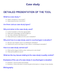 The structure of a good case study just cannot be fit into a single universal pattern or copied directly from a sample case study since case studies differ. Case Study Better Evaluation