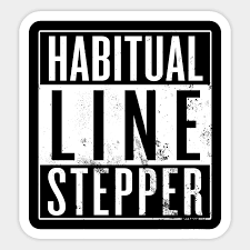 Search, discover and share your favorite habitual line stepper gifs. Habitual Line Stepper Habitual Line Stepper Aufkleber Teepublic De