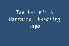 Stream tracks and playlists from kim bee tee on your desktop or mobile device. Tee Bee Kim Partners Petaling Jaya Law Firm In Petaling Jaya