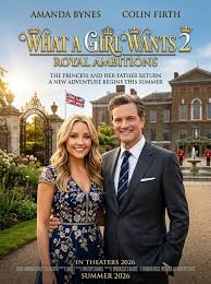 What a Girl Wants 2: A London Legacy movie