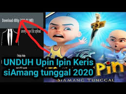 Layar kaca 21 upin & ipin: Download Download Full Upin Ipin Keris Siamang Tunggal Movie 2019 3gp Mp4 Codedwap