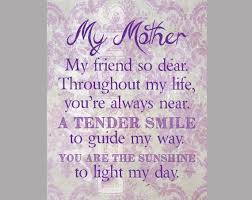My Mother My Friend So Dear Mother S Day Poem Printable 5 00 Via Etsy Mothers Day Poems Etsy Dear