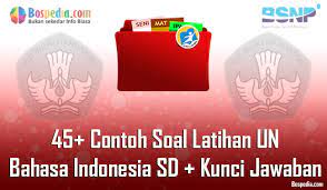 Berikut ini adalah file tentang kunci jawaban bahasa indonesia halaman 238 kelas 8 yang bisa bapakibu unduh secara gratis dengan menekan tombol download pada tautan link di bawah ini. Lengkap 45 Contoh Soal Latihan Un Bahasa Indonesia Sd Kunci Jawaban Paket C Bospedia