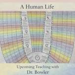 A Human Life: 3 Class Series