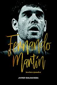 FERNANDO MARTÍN. INSTINTO GANADOR