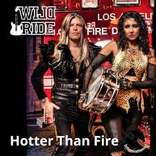 Hotter than fire by sleazy way out, released 13 february 2015. Hotter Than Fire Song By Wild Ride Spotify