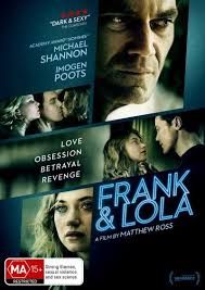 FRANK & LOLA Michael Shannon