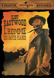 L Homme Des Hautes Plaines Clint Eastwood Films Complets Vieux Films