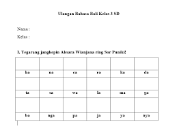 Kunci jawaban bahasa bali kelas 2. Soal Ulangan Bahasa Bali Kelas 3 Sd Aksara Bali Belajar Bahasa Aksara Dan Sastra Bali