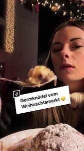 Den besten Germknödel gibt es vom Weihnachtsmarkt 🤤😍 #germknödel  #weihnachtsmarkt #mukbang #tastetest #mukbangeatingshow #eatingshow #mascha  #fy #fyp #fypシ #viral #trend #trendig ...