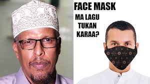 SU'AASHA MAANTA FACE MASK MA LAGU TUKAN KARAA? JAWAABTA CAAWA LA SOCO