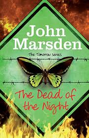 She could take the fact that he worked with the dead all. Amazon Com The Dead Of The Night Book 2 The Tomorrow Series Ebook Marsden John Kindle Store