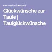 Gluckwunsche Zur Taufe Taufgluckwunsche Gluckwunsche Zur Taufe Zur Taufe Wunsche Zur Taufe