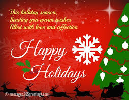 Happy Holiday Wishes Greetings And Messages 365greetings Com Happy Holidays Wishes Holiday Wishes Messages Holiday Wishes