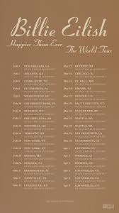 May 21, 2021 · billie eilish has announced a world tour in support of her upcoming album, happier than ever. Billie Eilish On Twitter Happier Than Ever The World Tour Tickets For All Of Billie S 2022 Shows Go On Sale Tomorrow Visit Https T Co 6hwuy4elsv For Ticket Links Https T Co Iznxbj3ipz