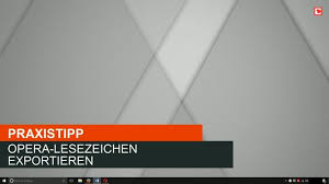 Today, opera software has introduced a major change to the redistribution model of the opera browser. Opera Lesezeichen Exportieren Chip