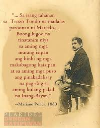 Si bonifacio ay mas magaling na mandirigma kaysa sa isang manunulat ngunit pinatunayan niya na kaya niyang gumawa ng isang tula para sa kanyang minamahal na bayan. Marcelo H Del Pilar Ang Nagtanim Ng Pag Ibig Sa Tinubuang Lupa Sa Trozo Tondo Sa Lugar Ng Pinagtatagan Ng Masoneriya At Unang Balangay Ng Katipunan Facebook