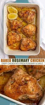 Baked Rosemary Chicken Dinner Then Dessert Rosemary Chicken Baked Baked Chicken Recipes Chicken Thigh Recipes Baked