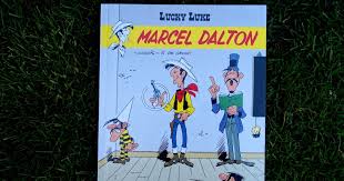 made by bibi: Lucky Luke. Marcel Dalton, tom 67