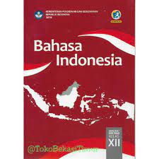 Maybe you would like to learn more about one of these? Buku Paket Pelajaran Bahasa Indonesia Kelas 12 Xii Sma Ma Smk Kurikulum 2013 Revisi 2018 Shopee Indonesia