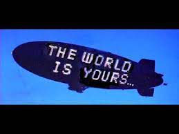 Designed and sold by trillgil. Scarface The World Is Yours Blimp Google Search Scarface Movie Scarface World