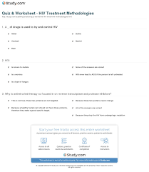 We explore the similarities, differences, diagnosis, treatment, and more of these two types of hiv. Quiz Worksheet Hiv Treatment Methodologies Study Com