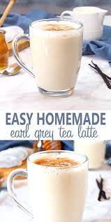 Earl Grey Vanilla Tea Latte London Fog The Busy Baker Vanilla Tea Latte Tea Drink Recipes Vanilla Tea