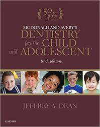 Mcdonald And Avery S Dentistry For The Child And Adolescent 10th Edition Ebook Dentistry Dentistry For Kids Pediatric Dentistry