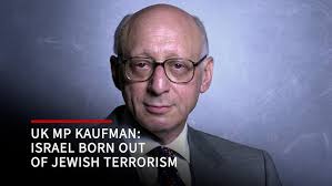 Sir Gerald Kaufman MP (21 June 1930-26 February 2017): On Israeli terrorism  against Palestinians