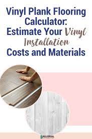 Vinyl Plank Flooring Calculator And Cost Calculator Flooring Calculator Vinyl Plank Flooring Vinyl Plank