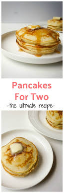 The Fluffiest Pancakes For 2 To Eat Drink Be Married Recipe Single Serving Pancake Pancakes For Two Recipes