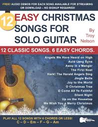 Black sabbath will forever be one of the first bands any guitar player hears as a recommendation to begin with, and for good reason. Amazon Com 12 Easy Christmas Songs For Solo Guitar 12 Classic Songs 6 Easy Chords Strum It Pick It Sing It 9798671183757 Nelson Troy Books