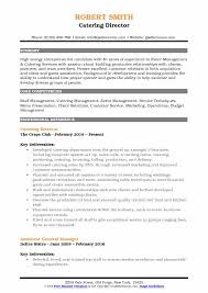 Create a food service resume in 5 simple steps; Catering Director Resume Samples Qwikresume