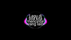 Are you see now top 10 bila kita mencintai yang lain results on the web. Lagu Dj Bila Kita Mencintai Yang Lain Youtube