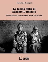 Cúpula de sendero luminoso, con abimael guzmán a la cabeza, fue condenada a cadena perpetua por este. Amazon Com La Lucida Follia Di Sendero Luminoso Rivoluzione E Terrore Sulle Ande Peruviane Italian Edition Ebook Campisi Maurizio Kindle Store