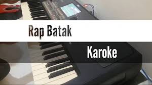 Rap sai nimmu tu au. Rap Sai Nimmu Tu Au Karaoke Gondang Batak Versi Korg Pa600 Youtube