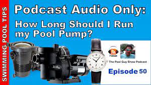 The minimum recommended turnover for a pool is 2 complete turnovers in any 24 hour period. How Long Should I Run My Pool Pump And When Is The Best Time To Run It Youtube