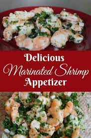 This recipe can be prepared ahead of garlic butter shrimp bring classic flavors together in a simple recipe. Delicious Marinated Shrimp Appetizer Simple Make Ahead Entertaining Shrimp Appetizer Recipes Marinated Shrimp Cold Appetizers Easy