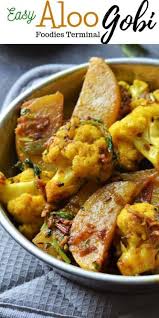 Aloo Gobi Dhaba Style Aloo Gobi Dry Video Foodies Terminal Recipe Aloo Gobi Indian Cauliflower Recipes Recipes