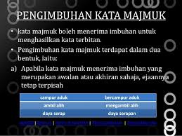 Kata majemuk adalah gabungan dua kata (morfem) dasar yang pada akhirnya memiliki makna baru. Kata Majmuk