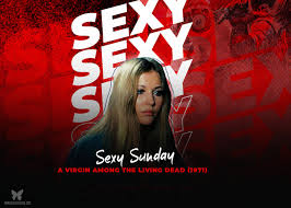 Sexy Sunday: A Virgin Among the Living Dead (1971) - Morbidly Beautiful